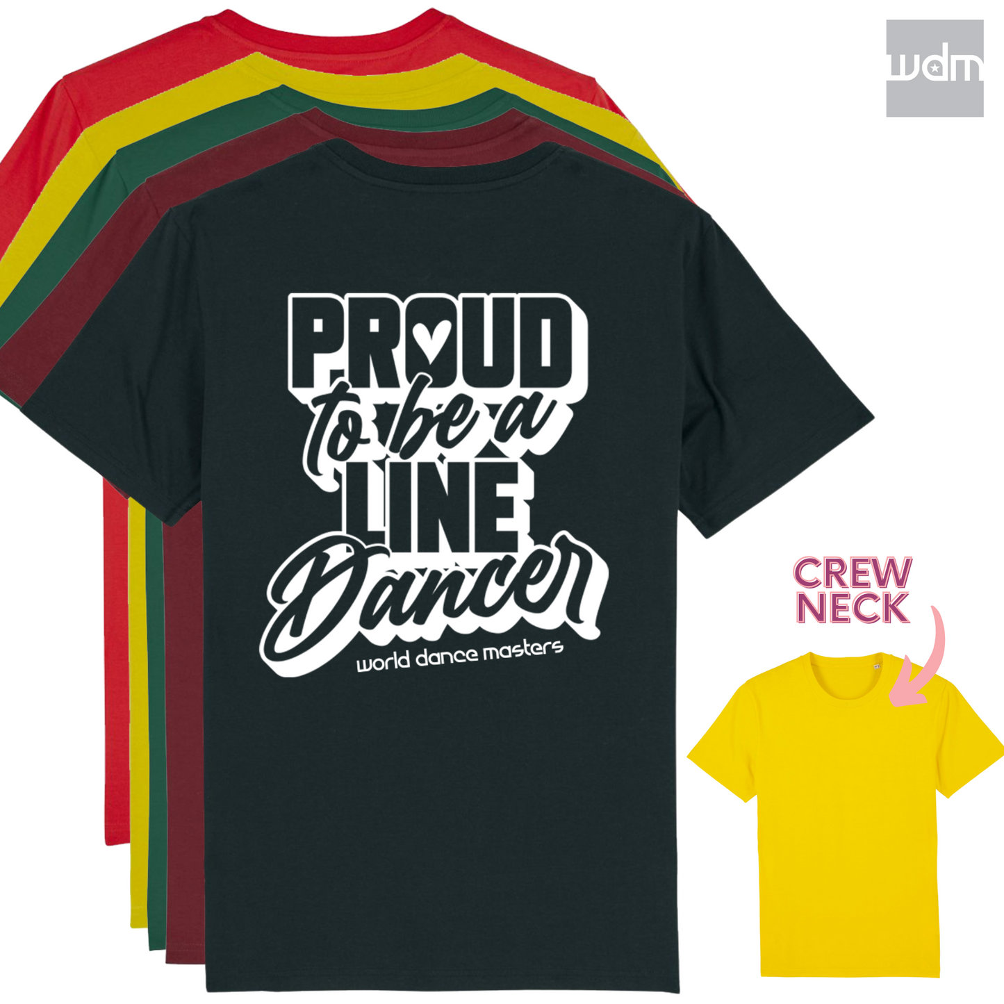 New "Proud to be a Line Dancer" T-Shirt
